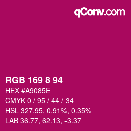 カラーコード: RGB 169 8 94 | qconv.com