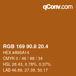 カラーコード: RGB 169 90.8 20.4 | qconv.com