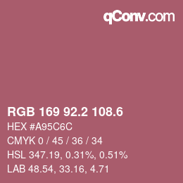 カラーコード: RGB 169 92.2 108.6 | qconv.com
