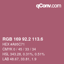 カラーコード: RGB 169 92.2 113.6 | qconv.com