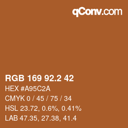 カラーコード: RGB 169 92.2 42 | qconv.com