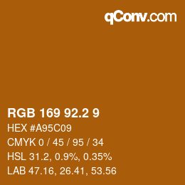 カラーコード: RGB 169 92.2 9 | qconv.com