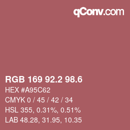 カラーコード: RGB 169 92.2 98.6 | qconv.com