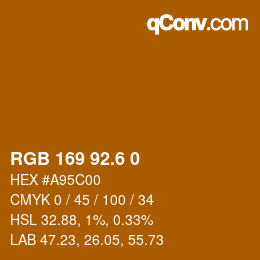 カラーコード: RGB 169 92.6 0 | qconv.com