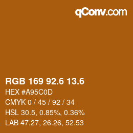 カラーコード: RGB 169 92.6 13.6 | qconv.com