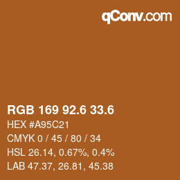 カラーコード: RGB 169 92.6 33.6 | qconv.com