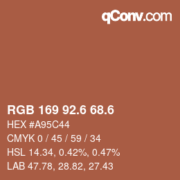 カラーコード: RGB 169 92.6 68.6 | qconv.com