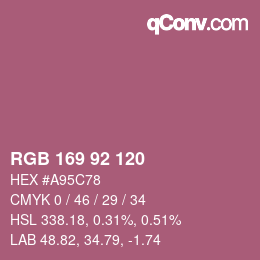 颜色代码: RGB 169 92 120 | qconv.com