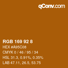 カラーコード: RGB 169 92 8 | qconv.com