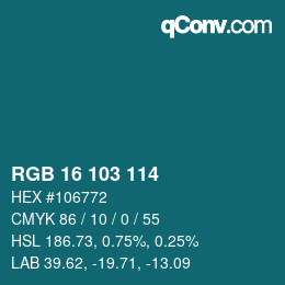 Color code: RGB 16 103 114 | qconv.com
