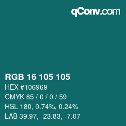 Color code: RGB 16 105 105 | qconv.com