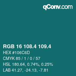 カラーコード: RGB 16 108.4 109.4 | qconv.com