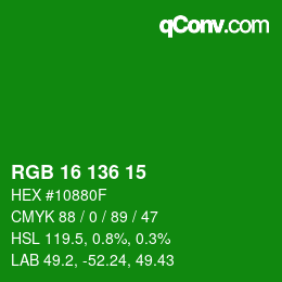 Color code: RGB 16 136 15 | qconv.com