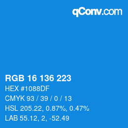 カラーコード: RGB 16 136 223 | qconv.com
