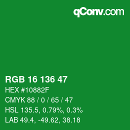 Color code: RGB 16 136 47 | qconv.com
