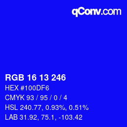 Color code: RGB 16 13 246 | qconv.com
