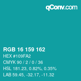 カラーコード: RGB 16 159 162 | qconv.com