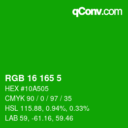 Color code: RGB 16 165 5 | qconv.com