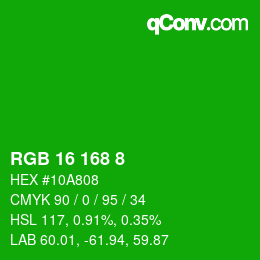 Color code: RGB 16 168 8 | qconv.com