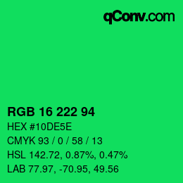 Farbcode: RGB 16 222 94 | qconv.com