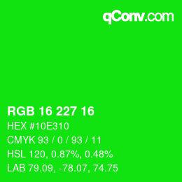 Color code: RGB 16 227 16 | qconv.com