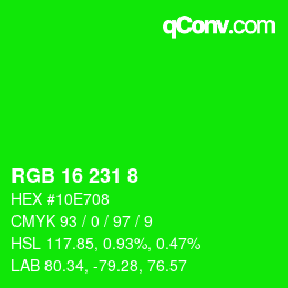 Color code: RGB 16 231 8 | qconv.com
