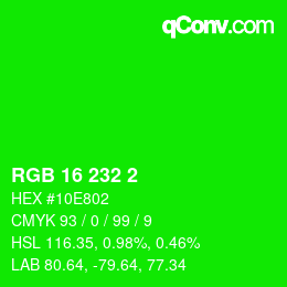 Color code: RGB 16 232 2 | qconv.com