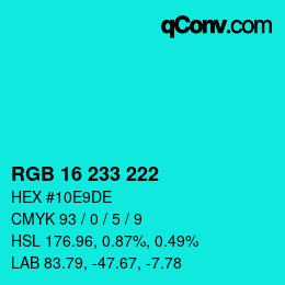 Color code: RGB 16 233 222 | qconv.com