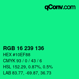 カラーコード: RGB 16 239 136 | qconv.com