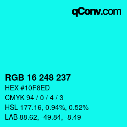 Color code: RGB 16 248 237 | qconv.com