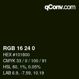Color code: RGB 16 24 0 | qconv.com