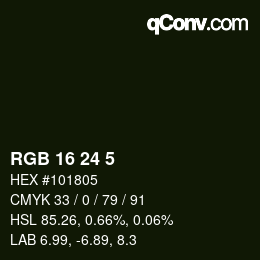 カラーコード: RGB 16 24 5 | qconv.com