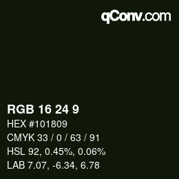 Color code: RGB 16 24 9 | qconv.com