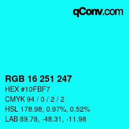 Color code: RGB 16 251 247 | qconv.com
