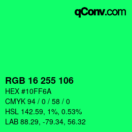 Color code: RGB 16 255 106 | qconv.com