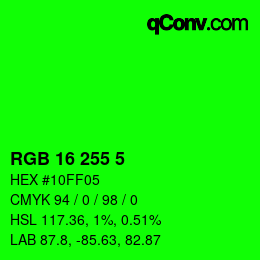 Color code: RGB 16 255 5 | qconv.com