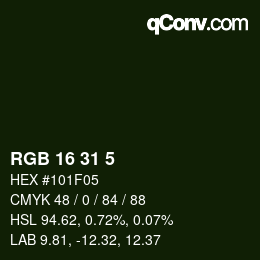 Color code: RGB 16 31 5 | qconv.com
