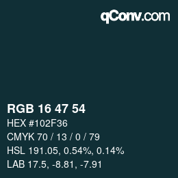 Color code: RGB 16 47 54 | qconv.com