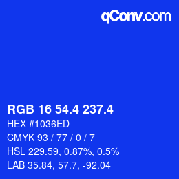 カラーコード: RGB 16 54.4 237.4 | qconv.com