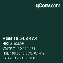 カラーコード: RGB 16 54.8 47.4 | qconv.com