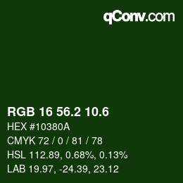 カラーコード: RGB 16 56.2 10.6 | qconv.com