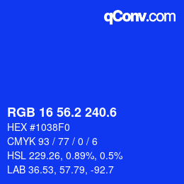 カラーコード: RGB 16 56.2 240.6 | qconv.com