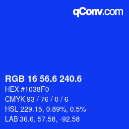 カラーコード: RGB 16 56.6 240.6 | qconv.com