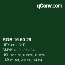 カラーコード: RGB 16 60 29 | qconv.com