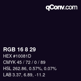 カラーコード: RGB 16 8 29 | qconv.com