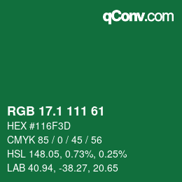 カラーコード: RGB 17.1 111 61 | qconv.com