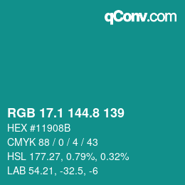 カラーコード: RGB 17.1 144.8 139 | qconv.com