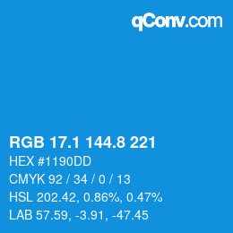 カラーコード: RGB 17.1 144.8 221 | qconv.com