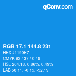 Color code: RGB 17.1 144.8 231 | qconv.com