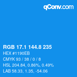 カラーコード: RGB 17.1 144.8 235 | qconv.com